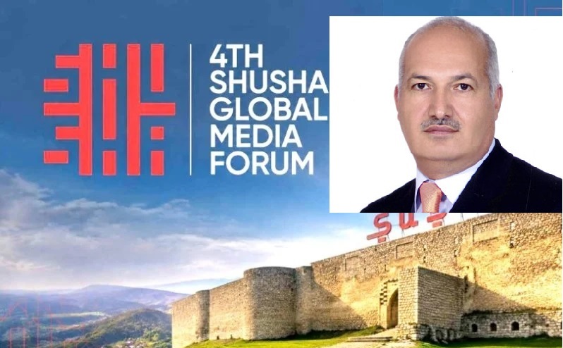 IV Şuşa Qlobal Media Forumunun Azərbaycan dövləti üçün əhəmiyyəti - SƏRDAR CƏLALOĞLU YAZIR