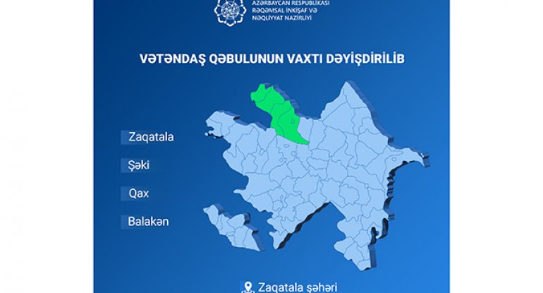 Nazir Zaqatalada vətəndaşları bu tarixdə qəbul edəcək